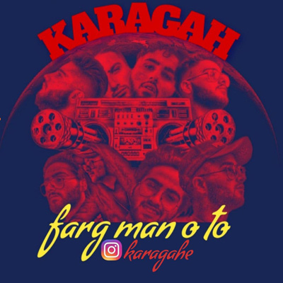 Karagah – Farghe Mano To